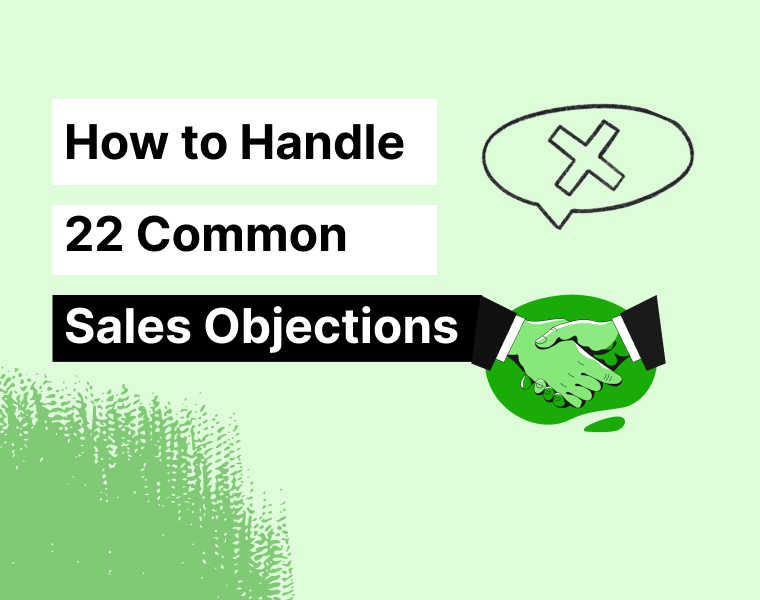22 Common Sales Objections and How to Handle Objection