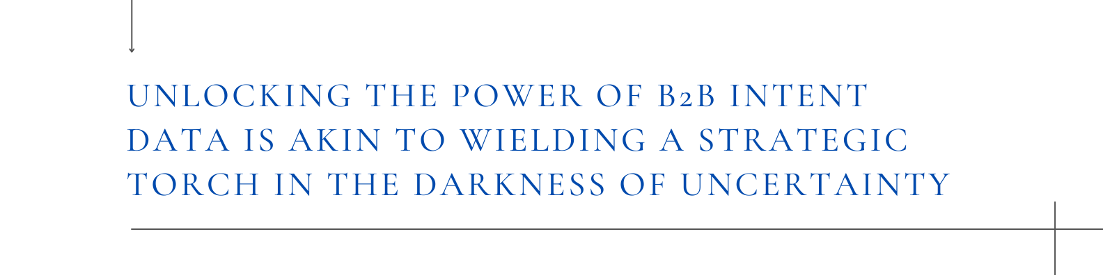 Quote about why you shold use B2B intent data